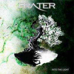 Frater : Into the Light